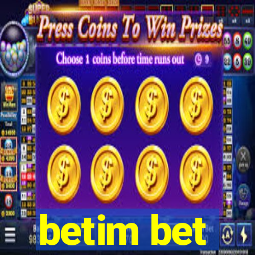 betim bet